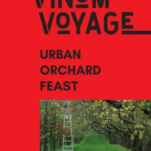 Urban Orchard Feast bei Vinum Voyage